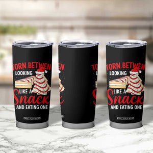 Torn Between Looking Like A Snack Or Eating One Christmas Tumbler Cup Debbies Tree Cake TS10 Print Your Wear