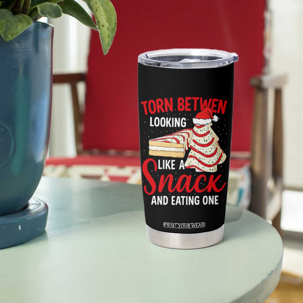 Torn Between Looking Like A Snack Or Eating One Christmas Tumbler Cup Debbies Tree Cake TS10 Print Your Wear