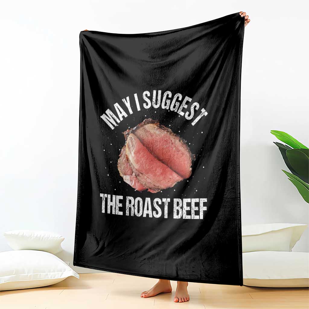 Funny Dank Meme Throw Blanket May I Suggest The Roast Beef TS10 Print Your Wear