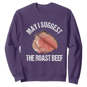 Funny Dank Meme Sweatshirt May I Suggest The Roast Beef TS10 Purple Print Your Wear
