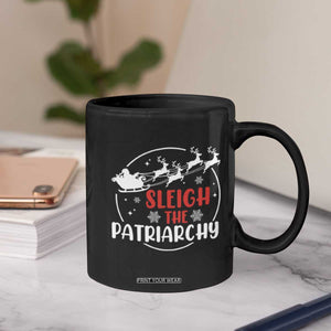 Sleigh The Patriarchy Coffee Mug Feminist Christmas Womens Rights TS10 Print Your Wear