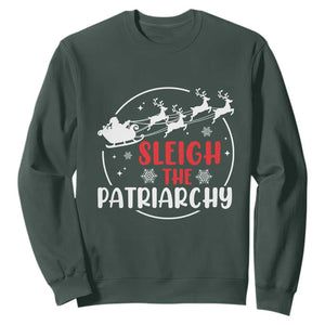 Sleigh The Patriarchy Sweatshirt Feminist Christmas Womens Rights TS10 Dark Forest Green Print Your Wear
