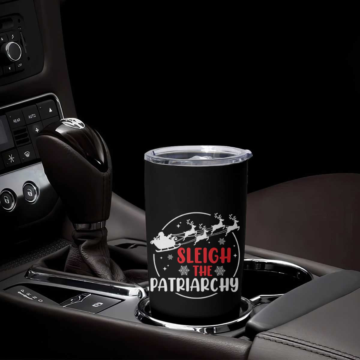 Sleigh The Patriarchy Tumbler Cup Feminist Christmas Womens Rights TS10 Print Your Wear