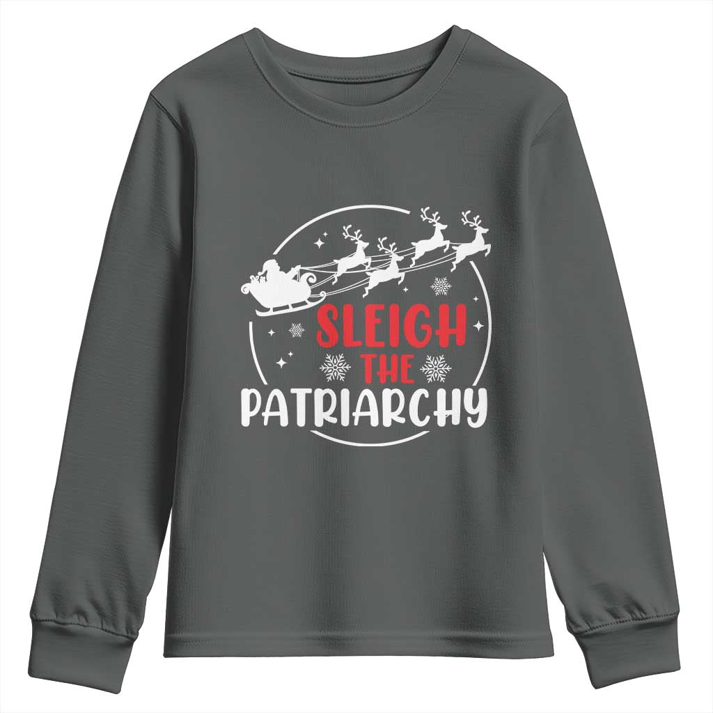 Sleigh The Patriarchy Youth Sweatshirt Feminist Christmas Womens Rights TS10 Dark Heather Print Your Wear