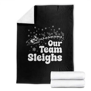 Our Team Sleighs Christmas Matching Group Throw Blanket Office Team TS10 Black Print Your Wear