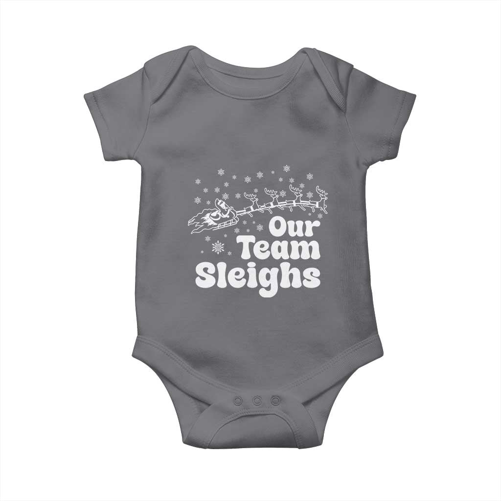 Our Team Sleighs Christmas Matching Group Baby Onesie Office Team TS10 Charcoal Print Your Wear