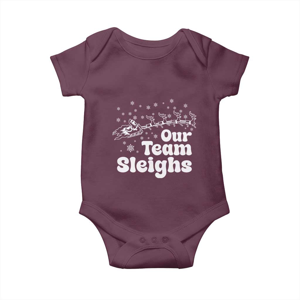Our Team Sleighs Christmas Matching Group Baby Onesie Office Team TS10 Maroon Print Your Wear