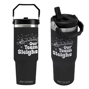 Our Team Sleighs Christmas Matching Group Flip Straw Tumbler Office Team TS10 One Size: 30 oz Black Print Your Wear