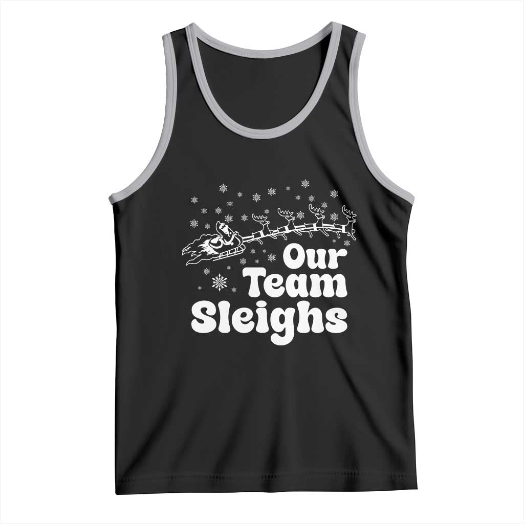 Our Team Sleighs Christmas Matching Group Tank Top Office Team TS10 Black Athletic Heather Print Your Wear