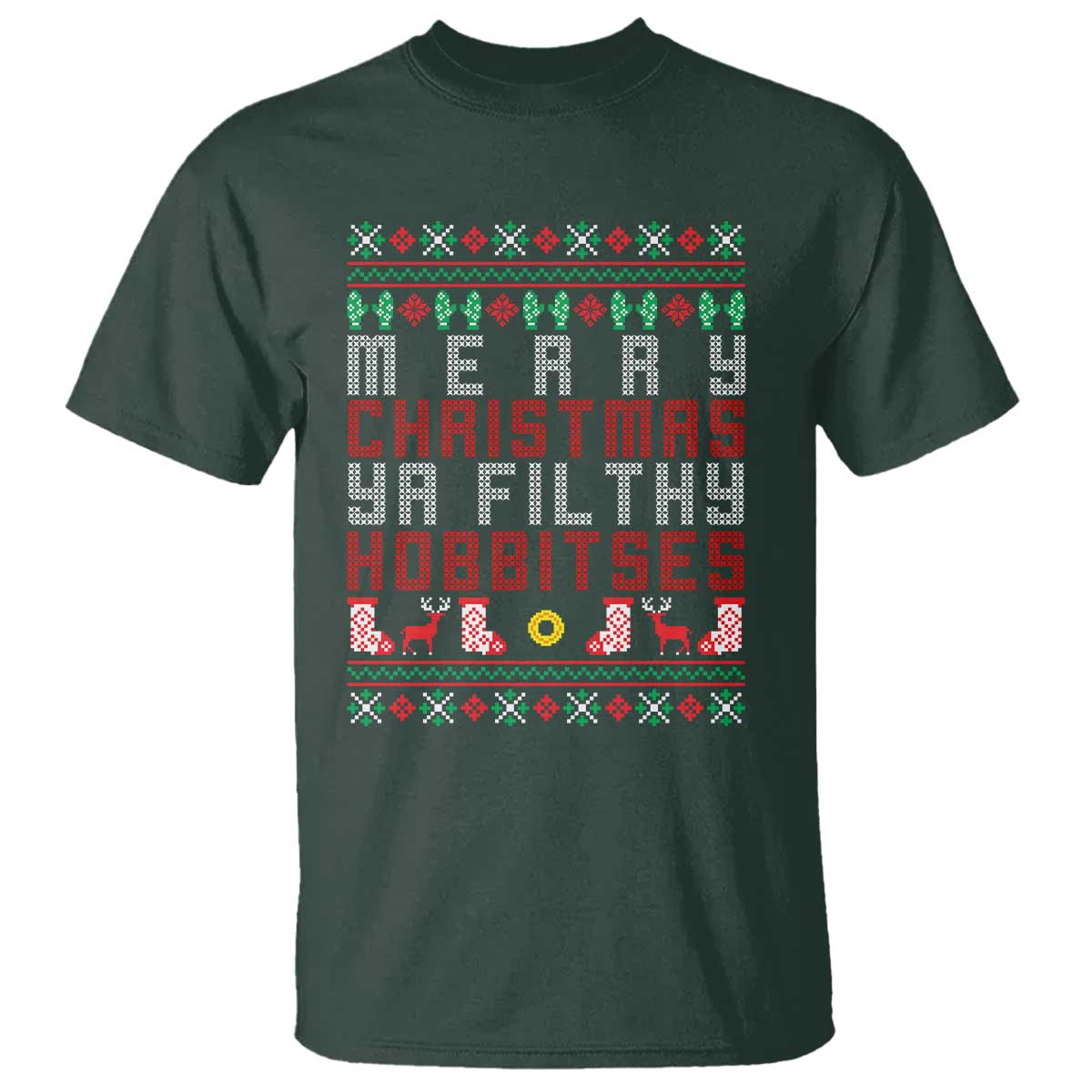 Merry Christmas Ya Filthy Animal T Shirt Funny Fantasy Movie Meme LOL Ugly Xmas TS10 Dark Forest Green Print Your Wear