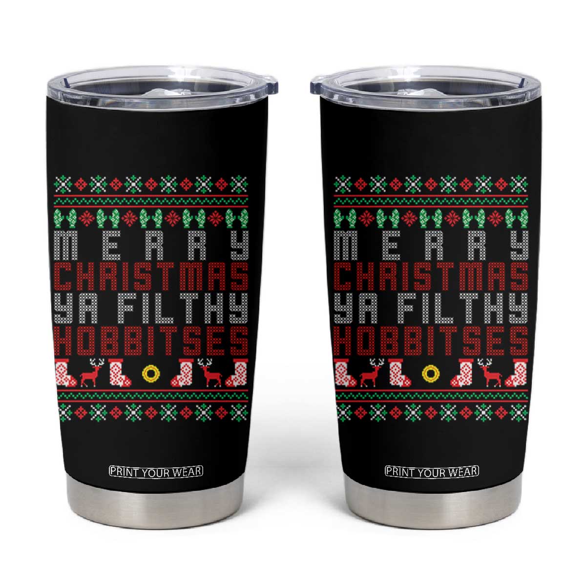 Merry Christmas Ya Filthy Animal Tumbler Cup Funny Fantasy Movie Meme LOL Ugly Xmas TS10 Black Print Your Wear