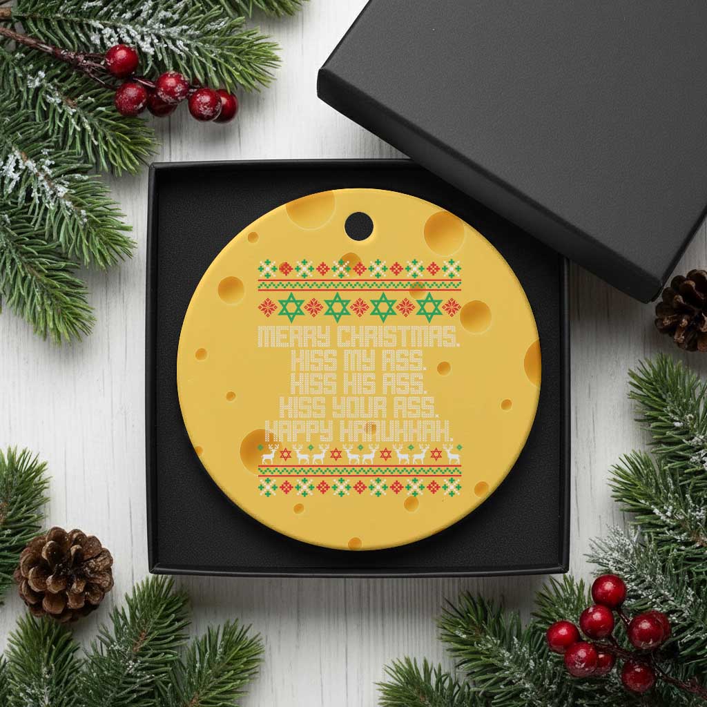 Merry Christmas Kiss My Ass Happy Hanukkah Ceramic Ornament TS10 1pc Yellow Cheese Print Your Wear