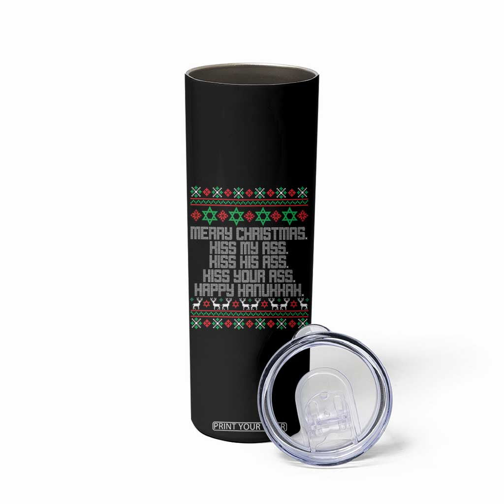 Merry Christmas Kiss My Ass Happy Hanukkah Skinny Tumbler TS10 Print Your Wear
