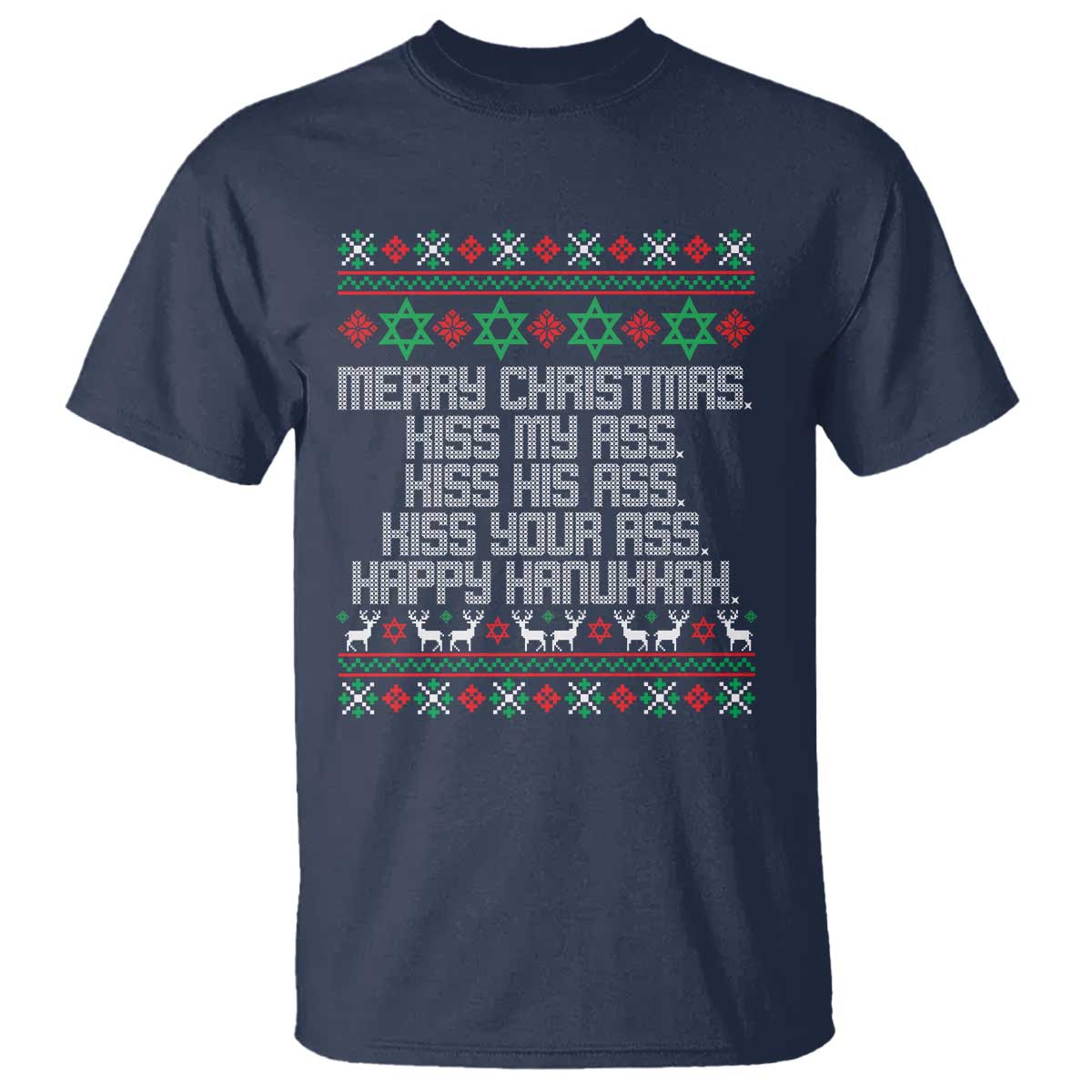 Merry Christmas Kiss My Ass Happy Hanukkah T Shirt TS10 Navy Print Your Wear
