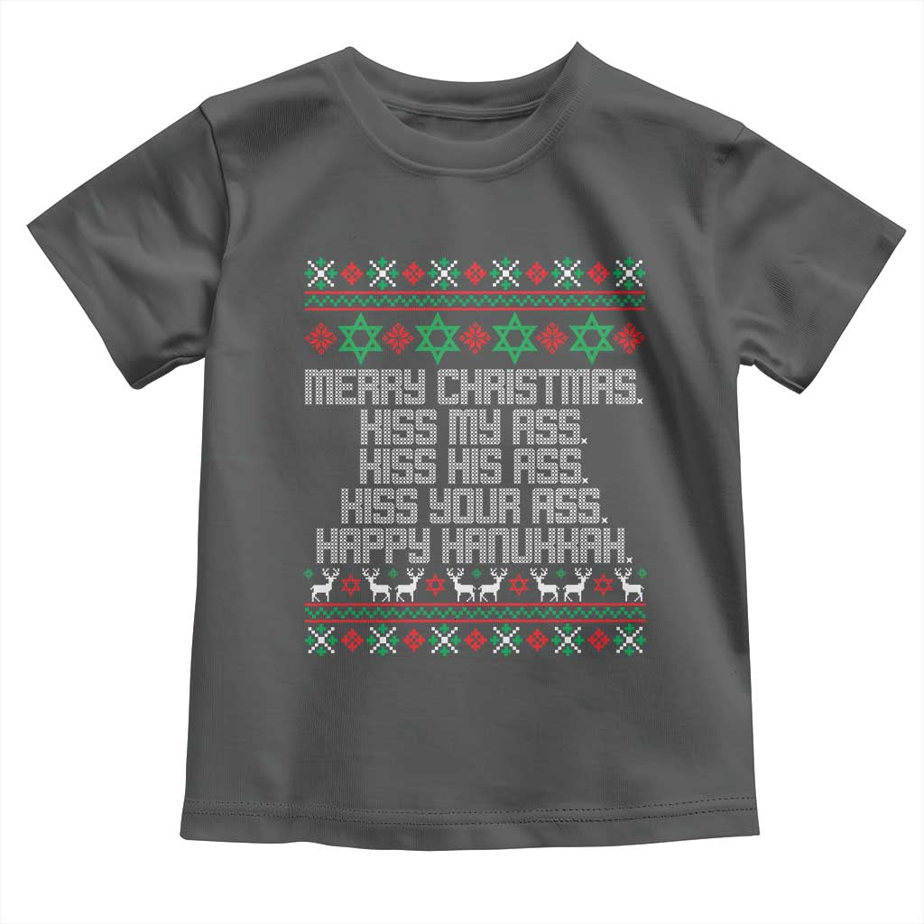 Merry Christmas Kiss My Ass Happy Hanukkah Toddler T Shirt TS10 Dark Heather Print Your Wear