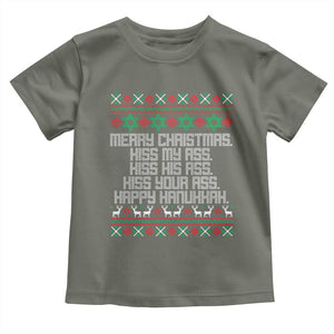 Merry Christmas Kiss My Ass Happy Hanukkah Toddler T Shirt TS10 Military Green Print Your Wear