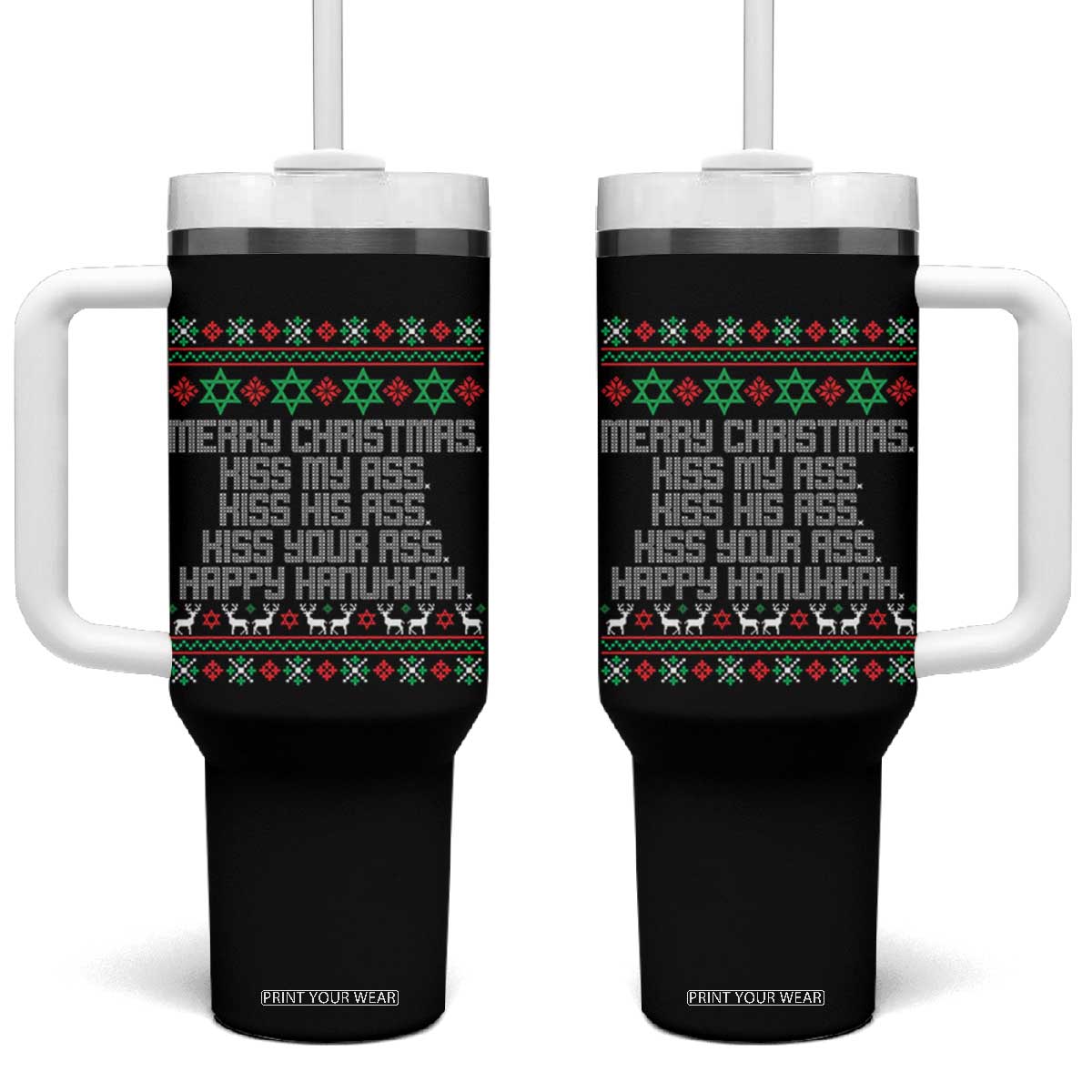 Merry Christmas Kiss My Ass Happy Hanukkah Tumbler With Handle TS10 One Size: 40 oz Black Print Your Wear