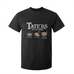 Taters Potatoes T Shirt For Kid Funny Movie Fans Holiday Gift TS10 Black Print Your Wear