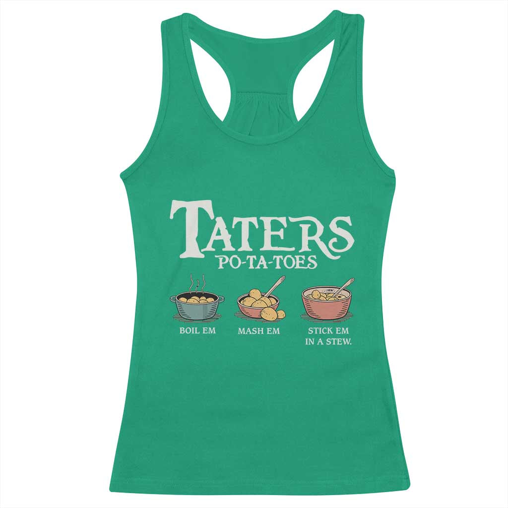 Taters Potatoes Racerback Tank Top Funny Movie Fans Holiday Gift TS10 Irish Green Print Your Wear