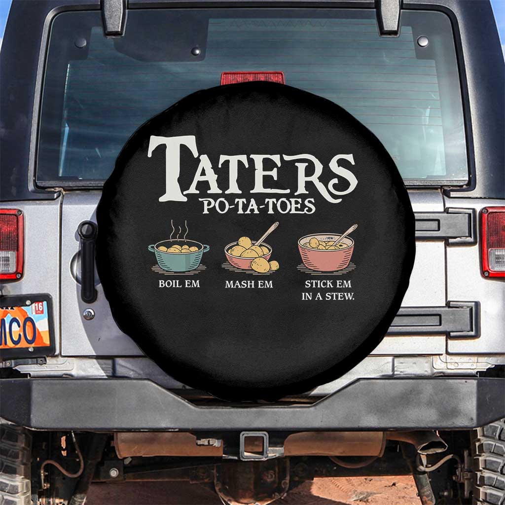 Taters Potatoes Spare Tire Cover Funny Movie Fans Holiday Gift TS10 No hole Black Print Your Wear