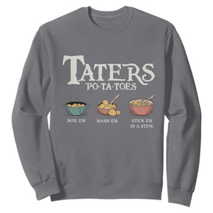 Taters Potatoes Sweatshirt Funny Movie Fans Holiday Gift TS10 Charcoal Print Your Wear
