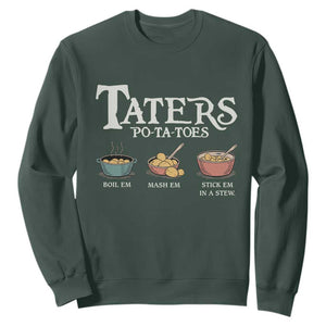 Taters Potatoes Sweatshirt Funny Movie Fans Holiday Gift TS10 Dark Forest Green Print Your Wear