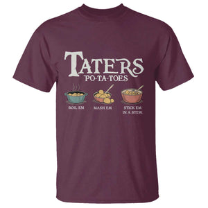 Taters Potatoes T Shirt Funny Movie Fans Holiday Gift TS10 Maroon Print Your Wear