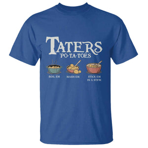 Taters Potatoes T Shirt Funny Movie Fans Holiday Gift TS10 Royal Blue Print Your Wear