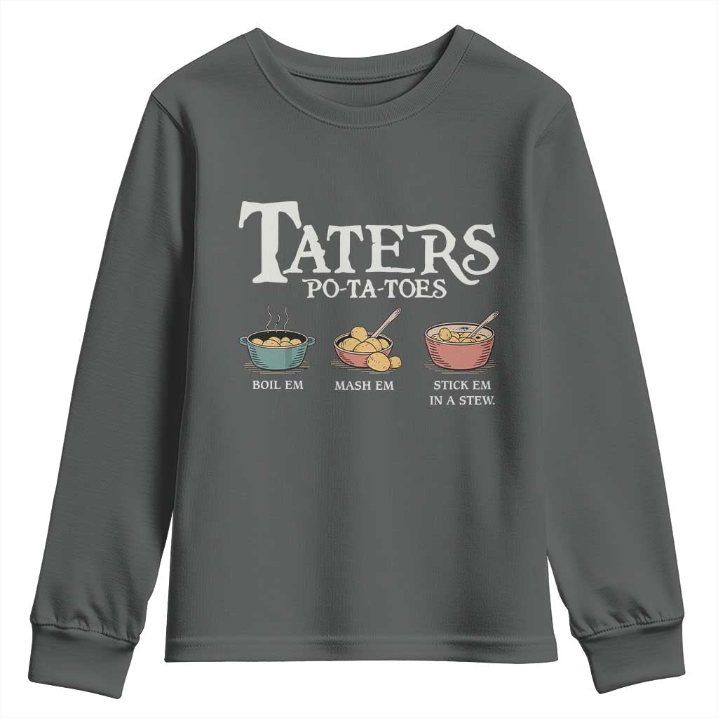 Taters Potatoes Youth Sweatshirt Funny Movie Fans Holiday Gift TS10 Dark Heather Print Your Wear