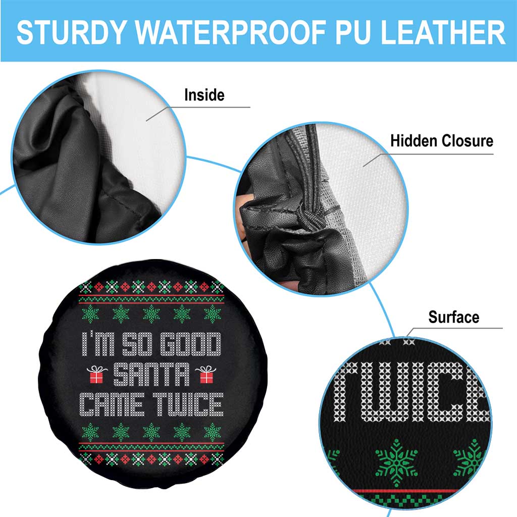 I'm So Good Santa Came Twice Spare Tire Cover Funny Ugly Matching Couple Christmas Outfit Pajama TS10 Print Your Wear