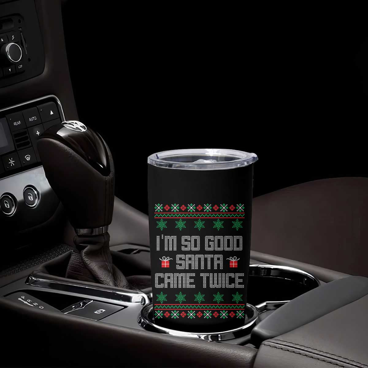 I'm So Good Santa Came Twice Tumbler Cup Funny Ugly Matching Couple Christmas Outfit Pajama TS10 Print Your Wear