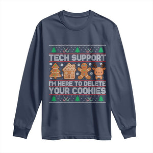 Funny Christmas Tech Support Long Sleeve Shirt Computer Programmer Gift Here To Delete Cookies Ugly Xmas TS10 Navy Print Your Wear