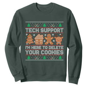 Funny Christmas Tech Support Sweatshirt Computer Programmer Gift Here To Delete Cookies Ugly Xmas TS10 Dark Forest Green Print Your Wear
