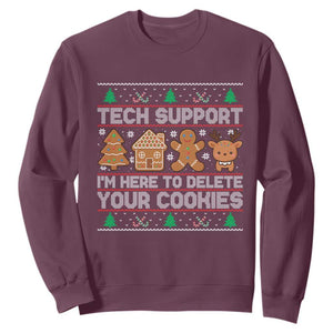 Funny Christmas Tech Support Sweatshirt Computer Programmer Gift Here To Delete Cookies Ugly Xmas TS10 Maroon Print Your Wear