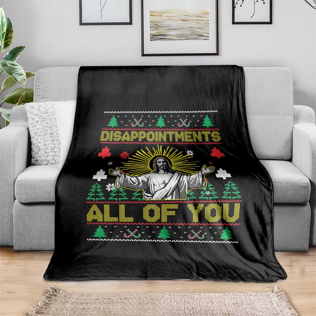 Funny Jesus Christmas Throw Blanket Disappointments All of You Jesus Ugly Xmas TS10 Print Your Wear