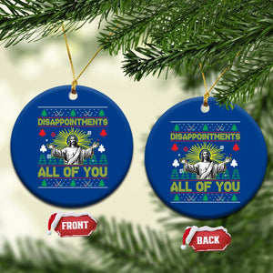 Funny Jesus Christmas Ceramic Ornament Disappointments All of You Jesus Ugly Xmas TS10 1pc Blue Print Your Wear