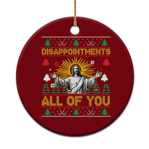 Funny Jesus Christmas Ceramic Ornament Disappointments All of You Jesus Ugly Xmas TS10 1pc Red Print Your Wear