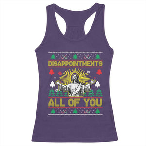Funny Jesus Christmas Racerback Tank Top Disappointments All of You Jesus Ugly Xmas TS10 Purple Print Your Wear