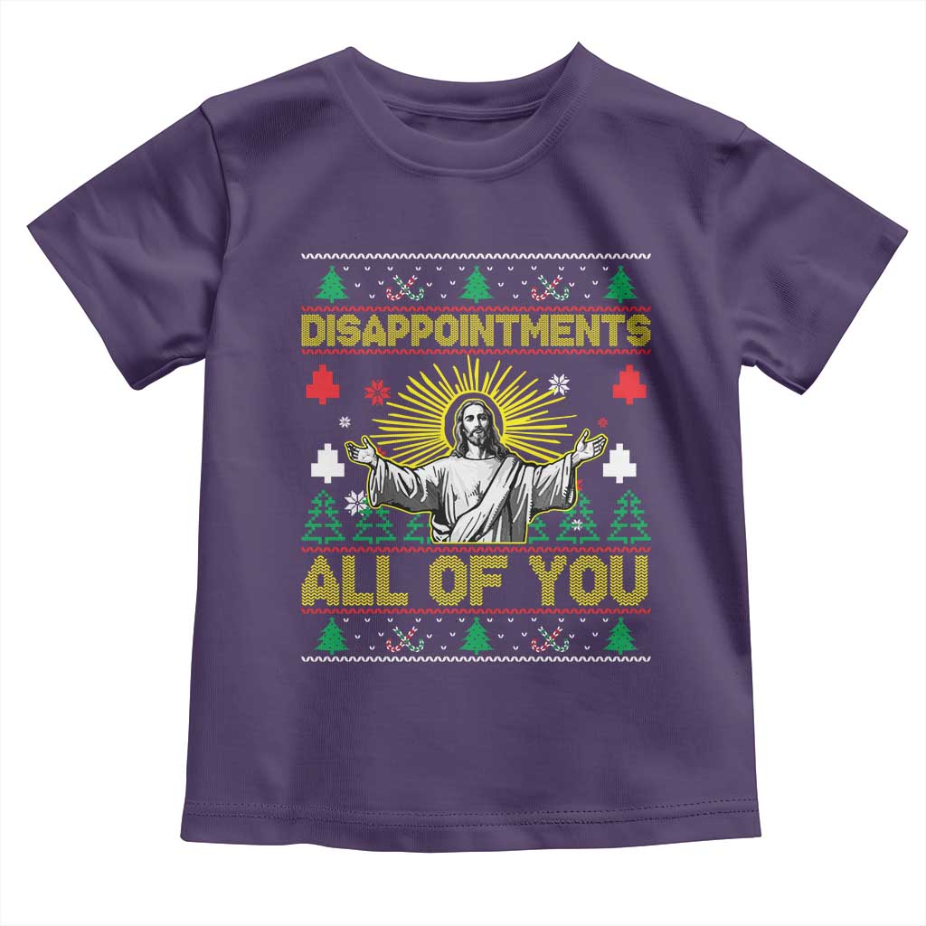 Funny Jesus Christmas Toddler T Shirt Disappointments All of You Jesus Ugly Xmas TS10 Purple Print Your Wear