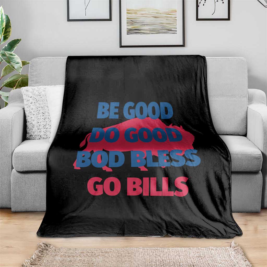 Football Lovers Throw Blanket Game Day Be Good Do Good God Bless Go BFB TS10 Print Your Wear