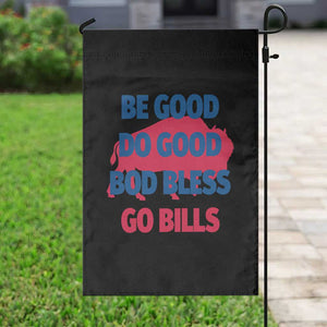 Football Lovers Garden Flag Game Day Be Good Do Good God Bless Go BFB TS10 Print Your Wear