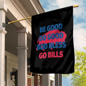 Football Lovers Garden Flag Game Day Be Good Do Good God Bless Go BFB TS10 Print Your Wear