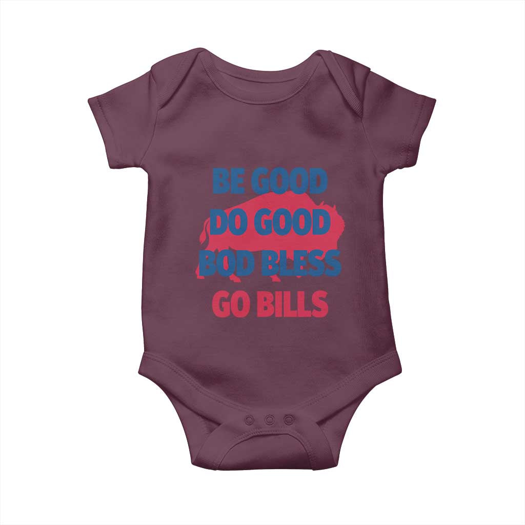 Football Lovers Baby Onesie Game Day Be Good Do Good God Bless Go BFB TS10 Maroon Print Your Wear