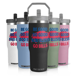 Football Lovers Flip Straw Tumbler Game Day Be Good Do Good God Bless Go BFB TS10 Print Your Wear