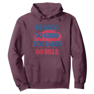 Football Lovers Hoodie Game Day Be Good Do Good God Bless Go BFB TS10 Maroon Print Your Wear