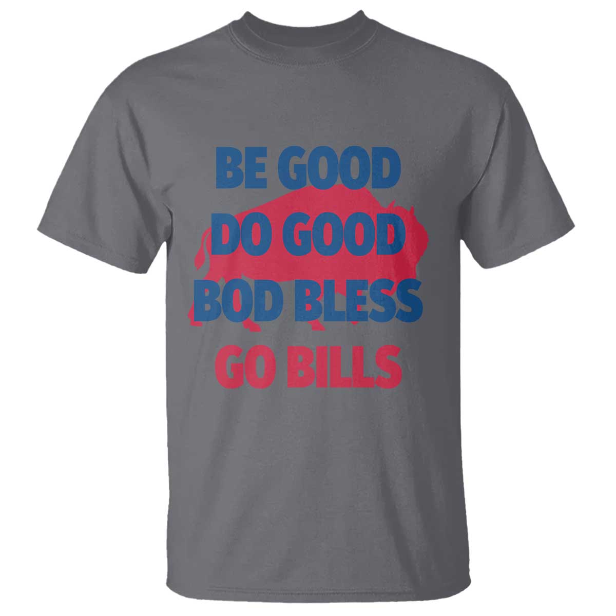 Football Lovers T Shirt Game Day Be Good Do Good God Bless Go BFB TS10 Charcoal Print Your Wear