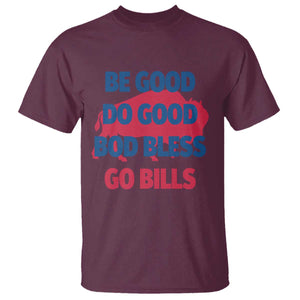 Football Lovers T Shirt Game Day Be Good Do Good God Bless Go BFB TS10 Maroon Print Your Wear