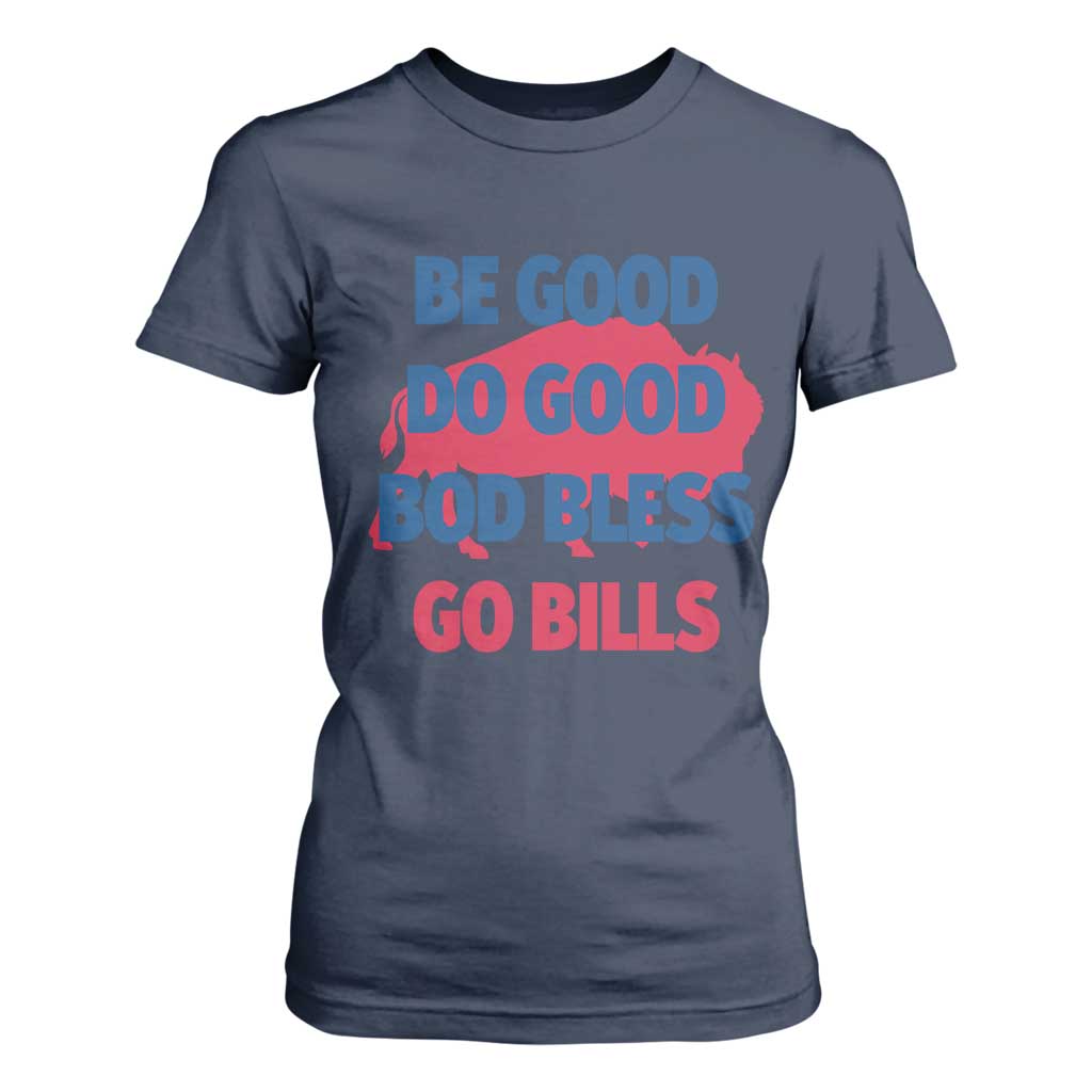 Football Lovers T Shirt For Women Game Day Be Good Do Good God Bless Go BFB TS10 Navy Print Your Wear