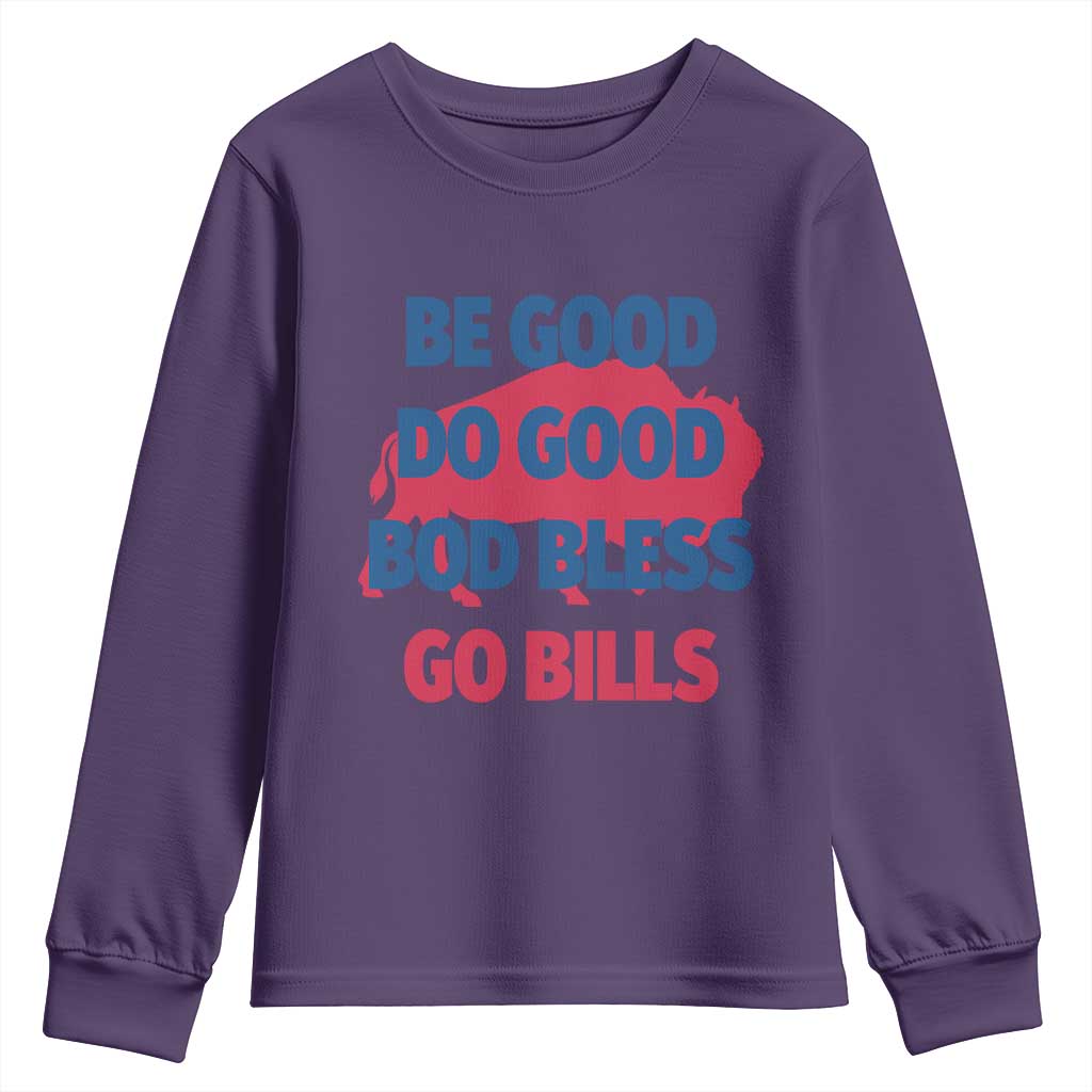 Football Lovers Youth Sweatshirt Game Day Be Good Do Good God Bless Go BFB TS10 Purple Print Your Wear