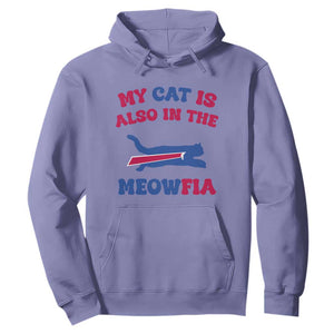 My Cat Is Also In The Meowfia Hoodie Cat Dad Football Lover Mafia Fan TS10 Violet Print Your Wear